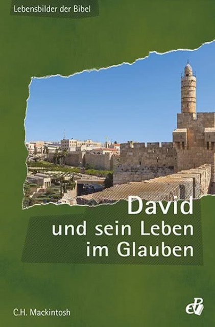 David und sein Leben im Glauben